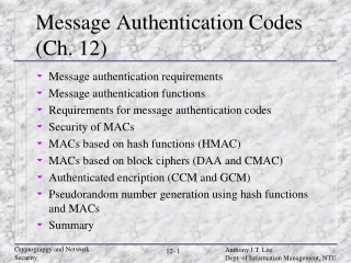 Message Authentication Codes (Ch. 12)