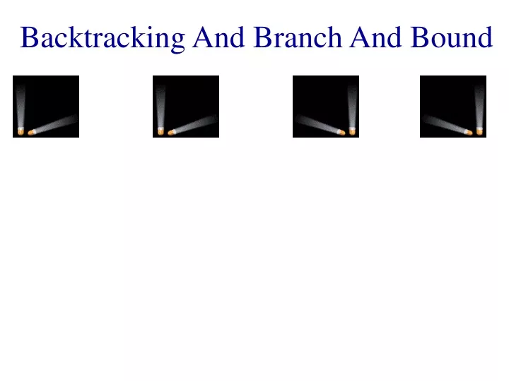 backtracking and branch and bound