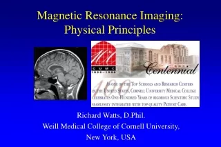 Magnetic Resonance Imaging: Physical Principles