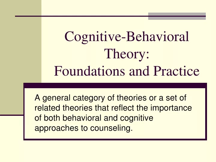 cognitive behavioral theory foundations and practice