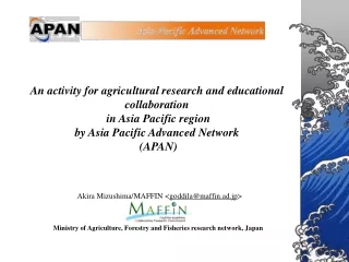 An activity for agricultural research and educational collaboration  in Asia Pacific region