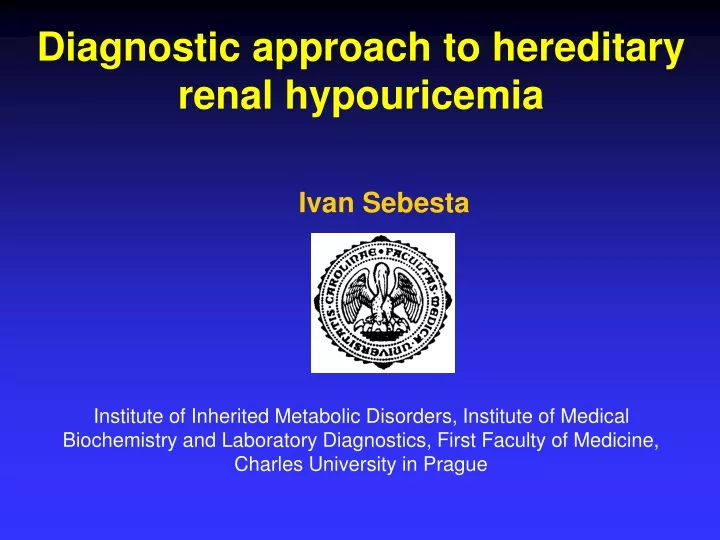 diagnostic approach to hereditary renal