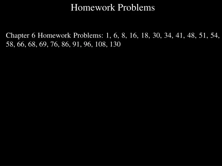 homework problems chapter 6 homework problems