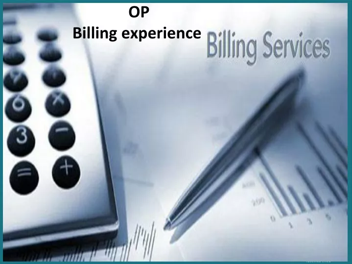 op billing experience