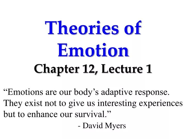 theories of emotion chapter 12 lecture 1