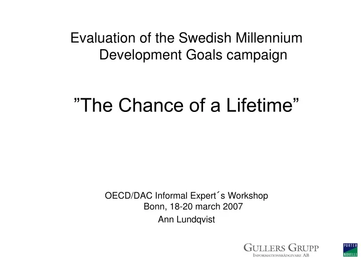 evaluation of the swedish millennium development