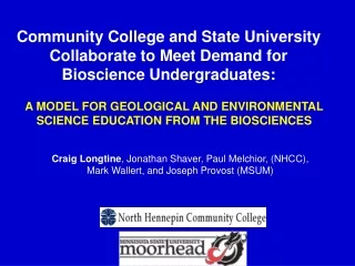 Community College and State University Collaborate to Meet Demand for Bioscience Undergraduates: