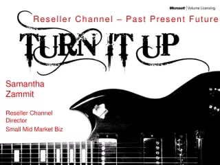Reseller Channel – Past Present Future