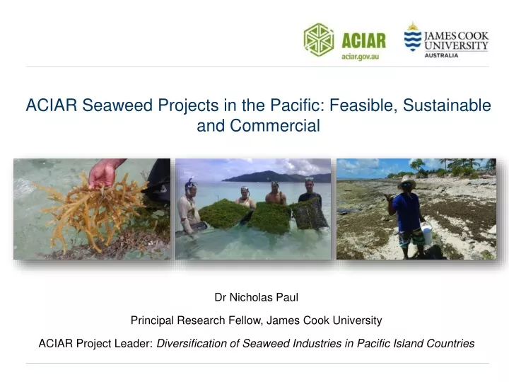 aciar seaweed projects in the pacific feasible