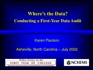 Where’s the Data? Conducting a First-Year Data Audit