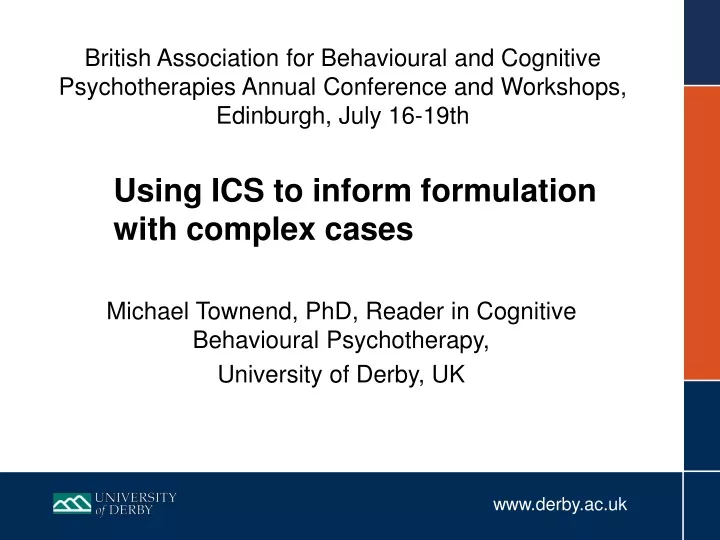 using ics to inform formulation with complex cases