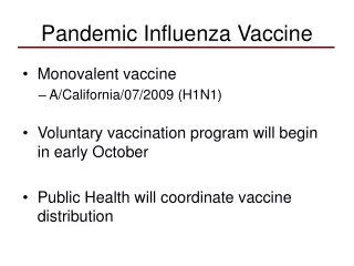 Pandemic Influenza Vaccine