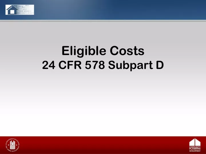 eligible costs 24 cfr 578 subpart d