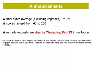 final exam average (excluding regrades): 74.6% scores ranged from 43 to 200 I will fill ” file.