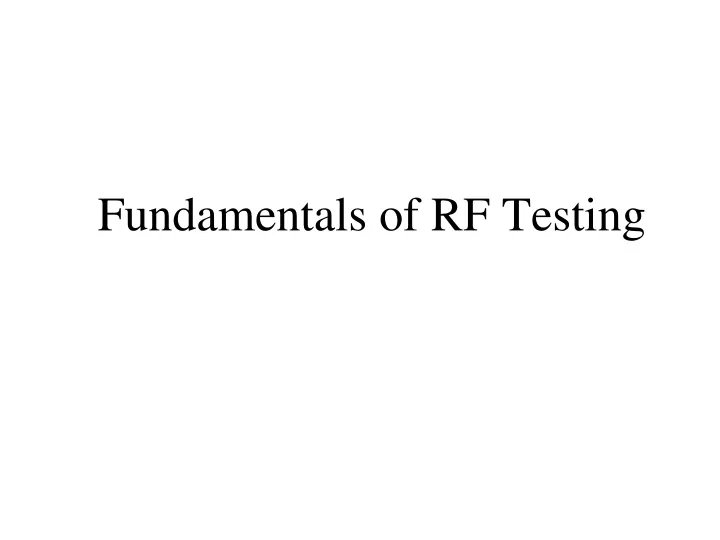 fundamentals of rf testing
