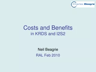 Costs and Benefits  in KRDS and I2S2