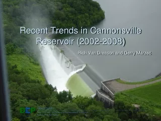 Recent Trends in Cannonsville Reservoir (2002-2008)