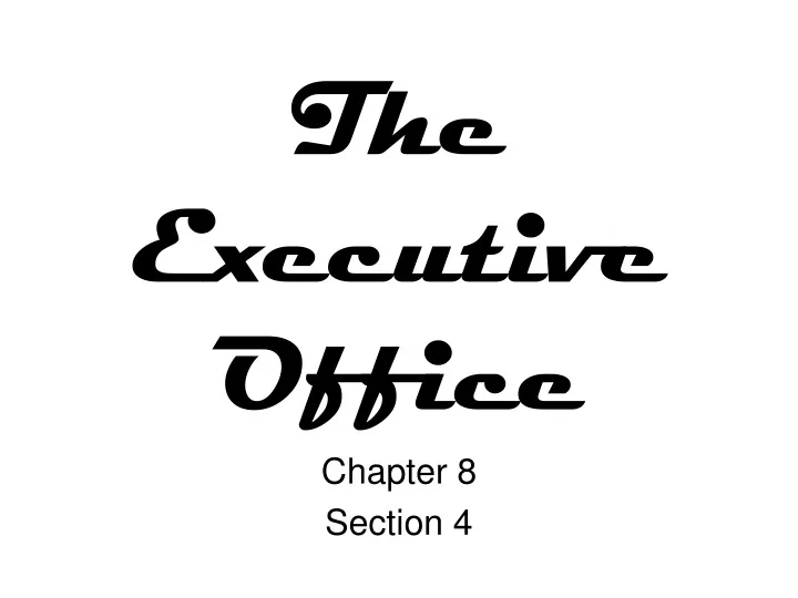 the executive office