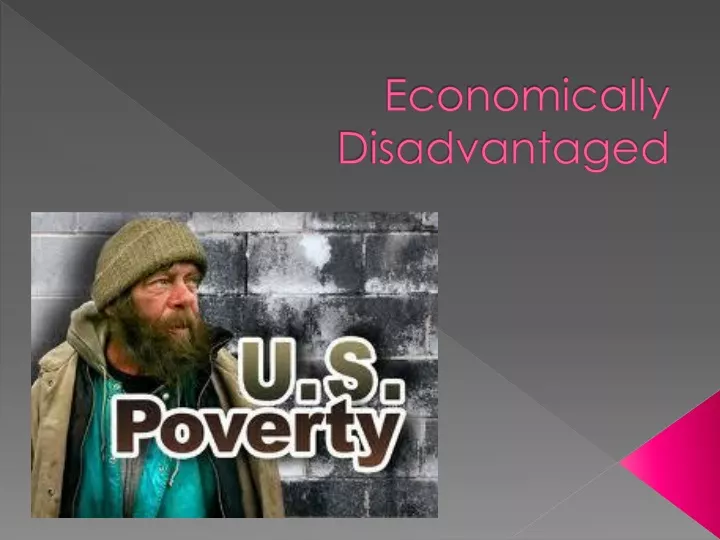 economically disadvantaged