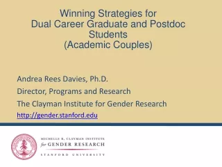 Winning Strategies for  Dual Career Graduate and Postdoc Students  (Academic Couples)