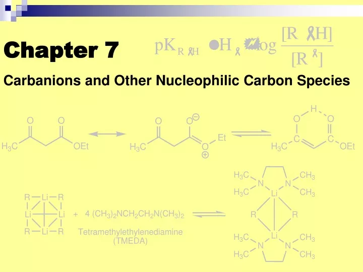 chapter 7 carbanions and other nucleophilic