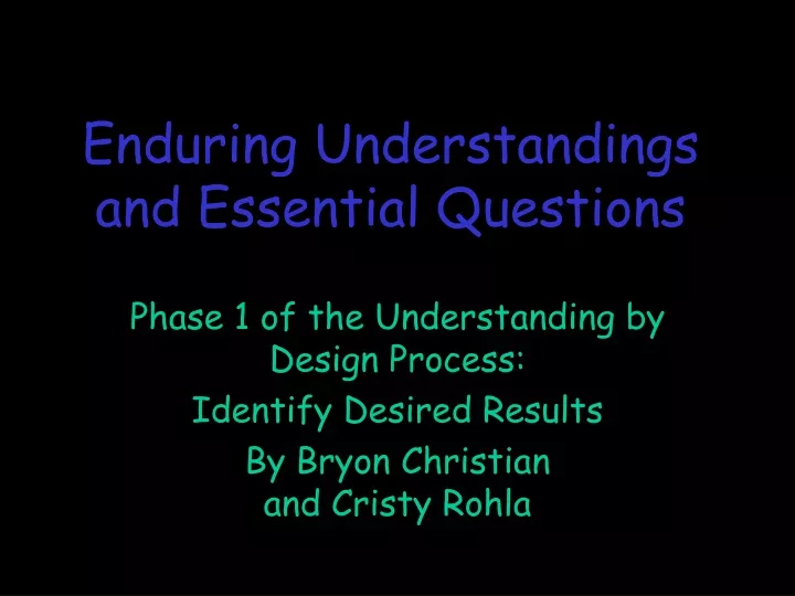 enduring understandings and essential questions