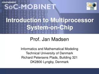 Introduction to Multiprocessor System-on-Chip