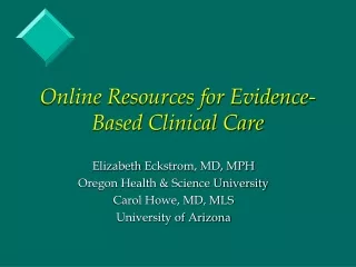 Online Resources for Evidence-Based Clinical Care