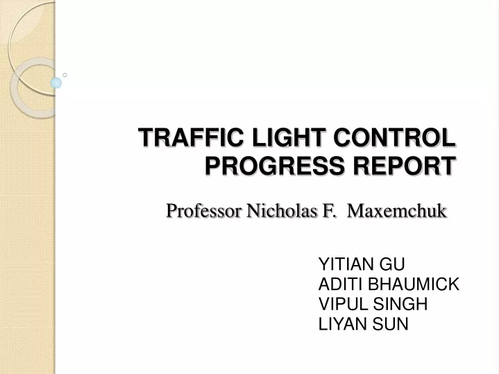 traffic light control progress report