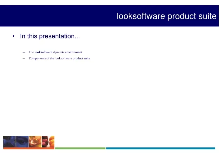 looksoftware product suite
