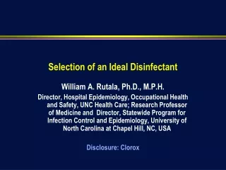 Selection of an Ideal Disinfectant