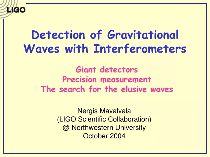 detection of gravitational waves with interferometers