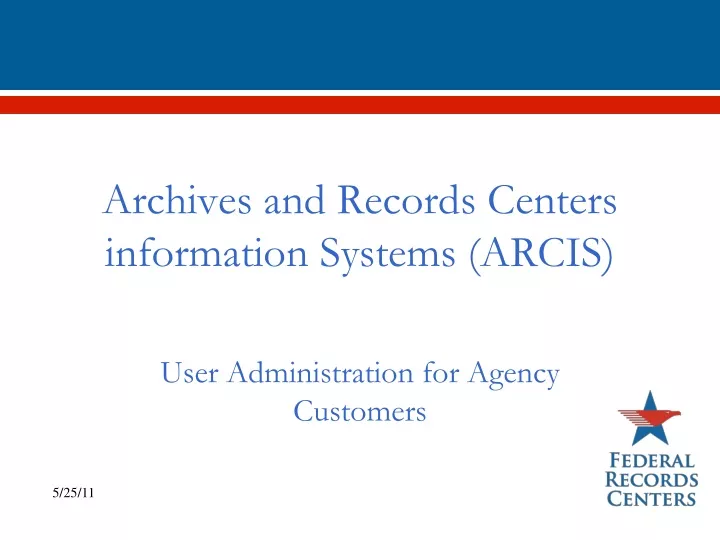archives and records centers information systems arcis