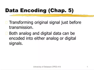 Data Encoding (Chap. 5)