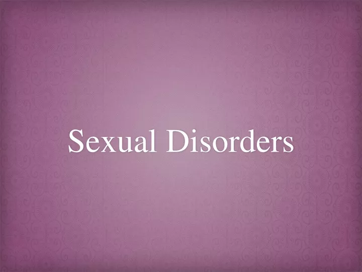sexual disorders