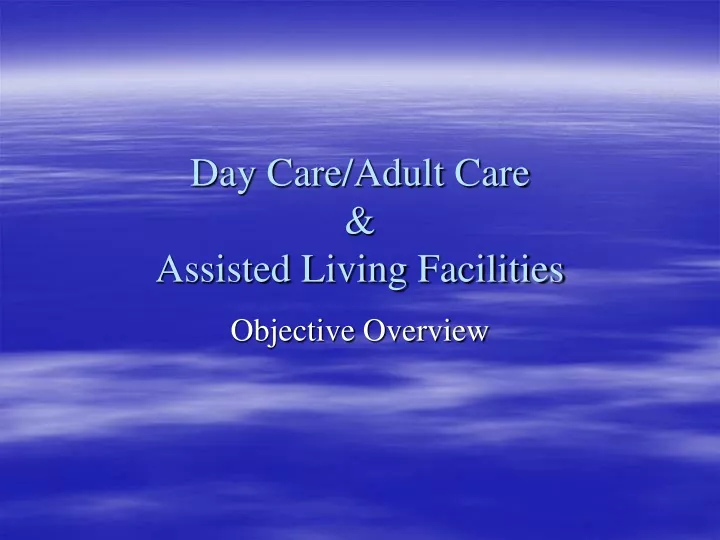 day care adult care assisted living facilities