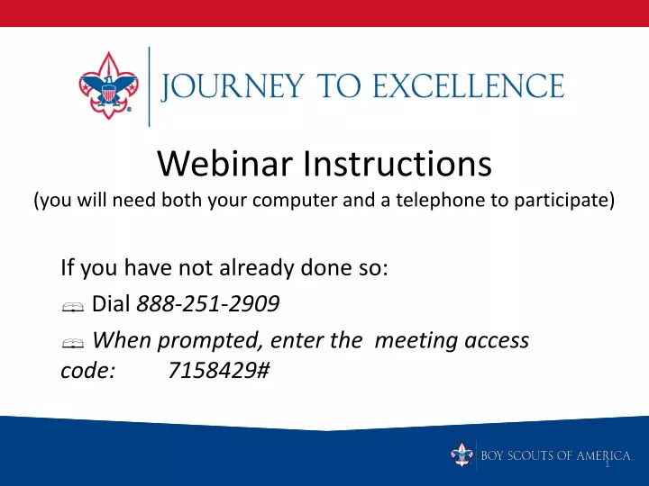 webinar instructions you will need both your computer and a telephone to participate