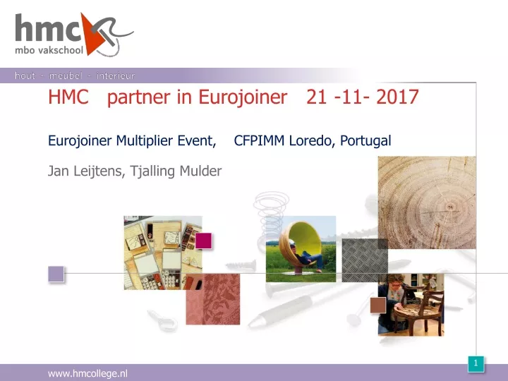 hmc partner in eurojoiner 21 11 2017 eurojoiner multiplier event cfpimm loredo portugal