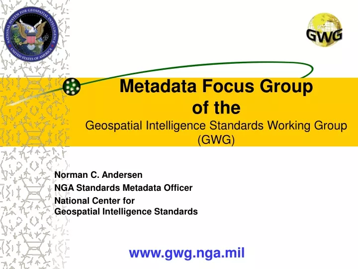 metadata focus group of the geospatial intelligence standards working group gwg