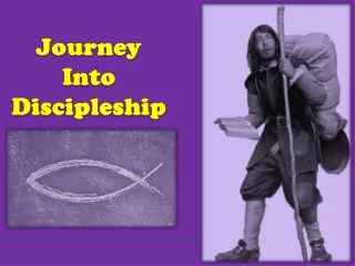 Journey Into Discipleship