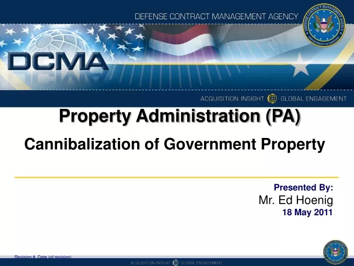 property administration pa cannibalization