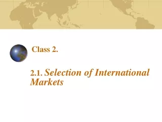 2.1.  Selection of International Markets