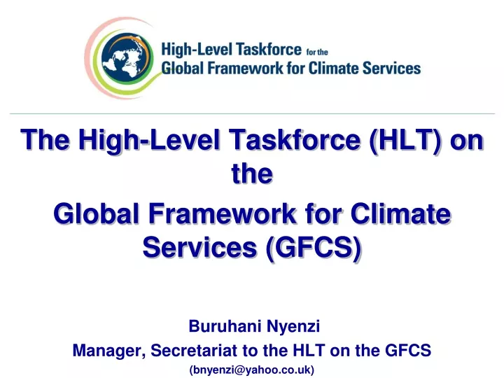 the high level taskforce hlt on the global
