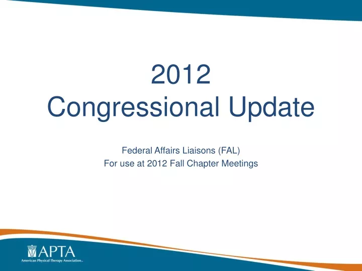 2012 congressional update federal affairs