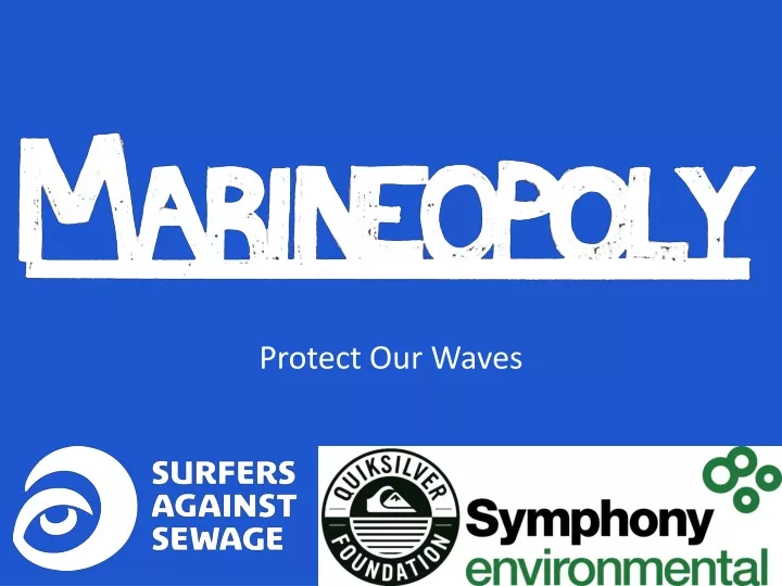 protect our waves
