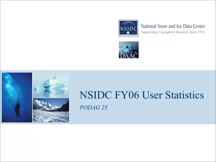 nsidc fy06 user statistics