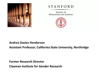 Andrea Davies Henderson Assistant Professor, California State University, Northridge