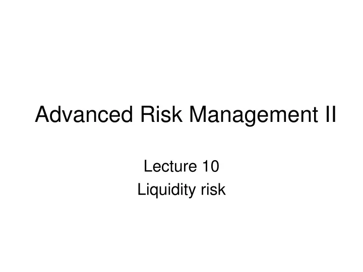advanced risk management ii