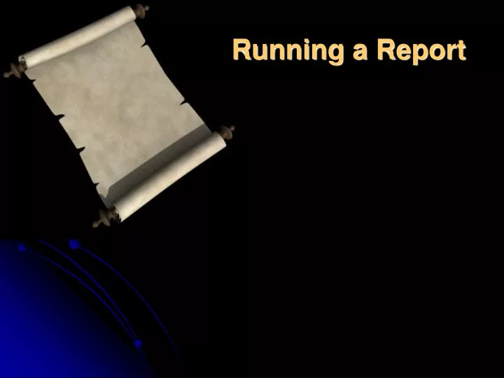 running a report
