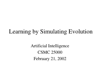 Learning by Simulating Evolution